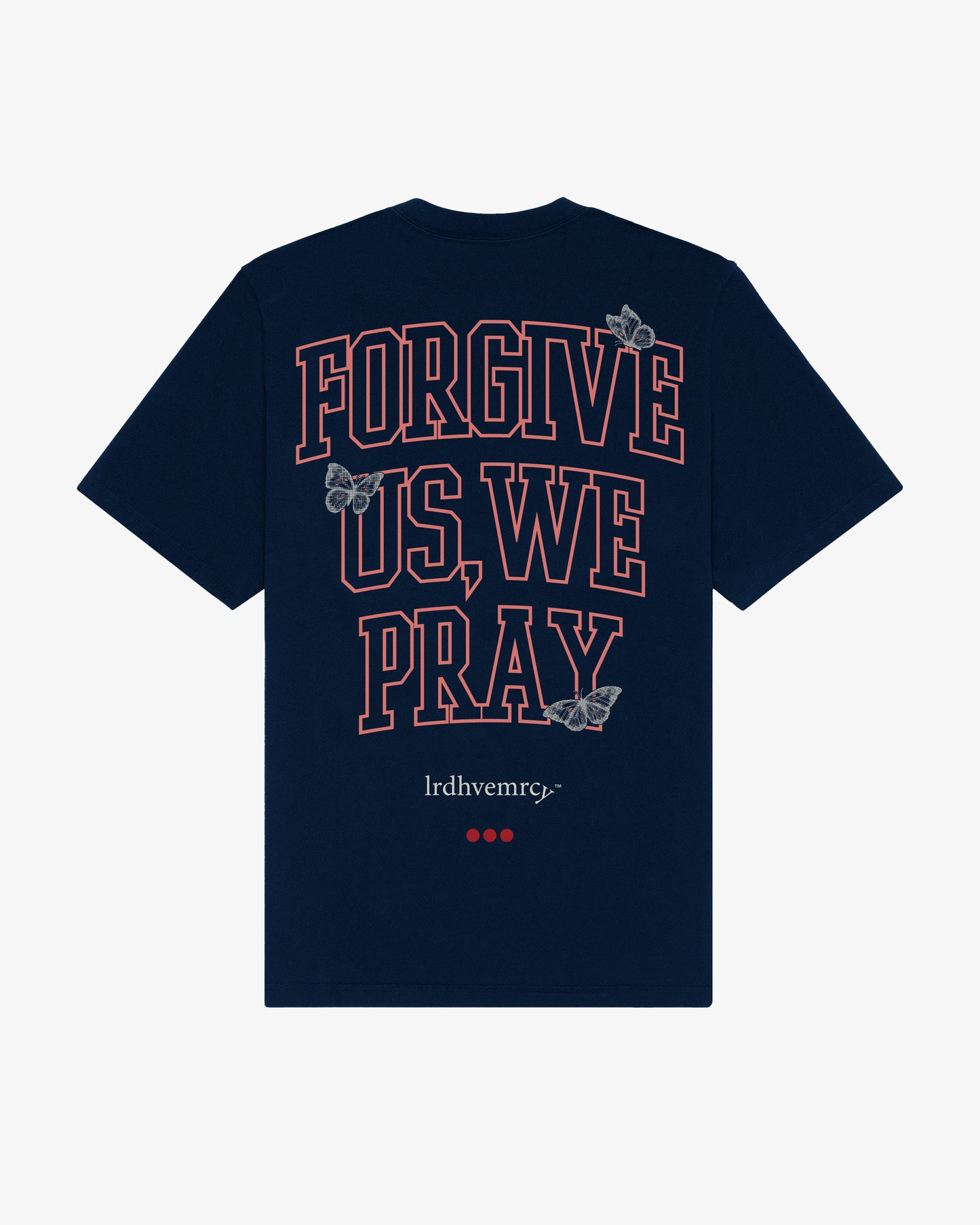 Navy Forgive Us Tee...